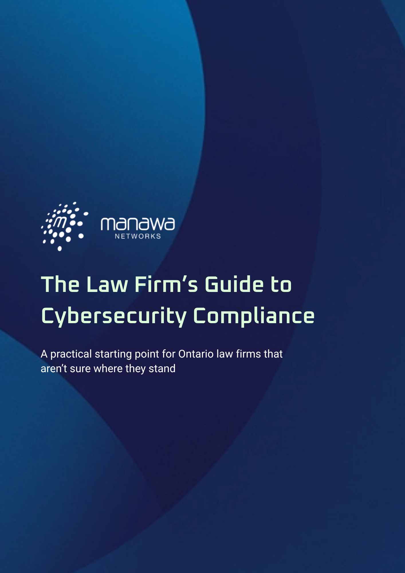 _The Law Firm’s Guide to Cybersecurity Compliance  - Manawa